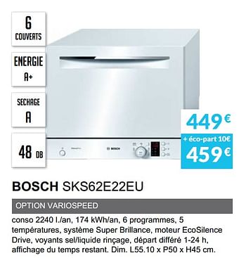 Promoties Lave-vaisselle bosch sks62e22eu - Bosch - Geldig van 03/06/2019 tot 30/09/2019 bij Copra