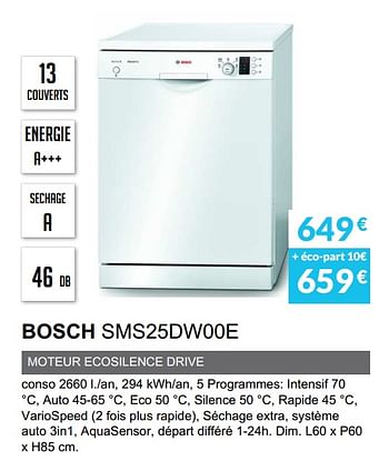 Promotions Lave-vaisselle bosch sms25dw00e - Bosch - Valide de 03/06/2019 à 30/09/2019 chez Copra