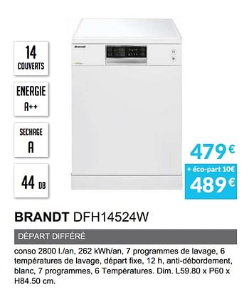 Promotions Lave-vaisselle brandt dfh14524w - Brandt - Valide de 03/06/2019 à 30/09/2019 chez Copra