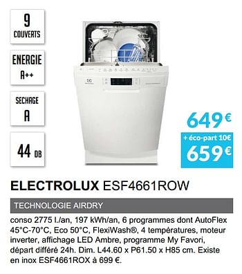 Promotions Lave-vaisselle electrolux esf4661row - Electrolux - Valide de 03/06/2019 à 30/09/2019 chez Copra