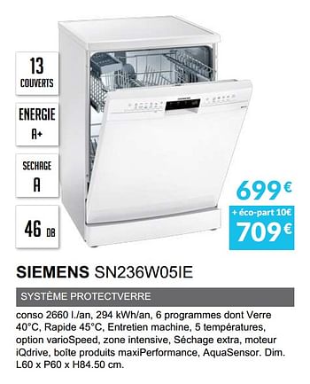Promoties Lave-vaisselle siemens sn236w05ie - Siemens - Geldig van 03/06/2019 tot 30/09/2019 bij Copra