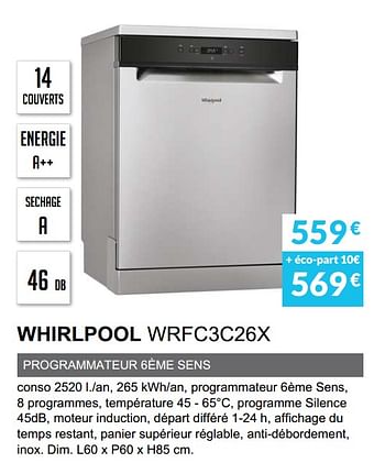 Promoties Lave-vaisselle whirlpool wrfc3c26x - Whirlpool - Geldig van 03/06/2019 tot 30/09/2019 bij Copra