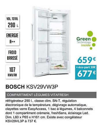 Promotions Rèfrigèrateur tout utile bosch ksv29vw3p - Bosch - Valide de 03/06/2019 à 30/09/2019 chez Copra