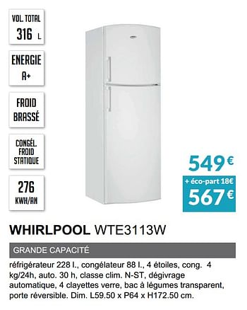 Promoties Rèfrigèrateur 2 portes whirlpool wte3113w - Whirlpool - Geldig van 03/06/2019 tot 30/09/2019 bij Copra