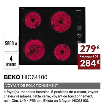 Promotions Table de cuisson beko hic64100 - Beko - Valide de 03/06/2019 à 30/09/2019 chez Copra