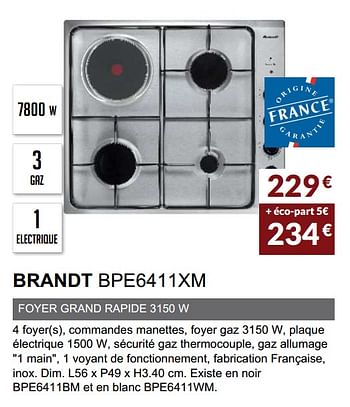 Promotions Table gaz et mixte brandt bpe6411xm - Brandt - Valide de 03/06/2019 à 30/09/2019 chez Copra