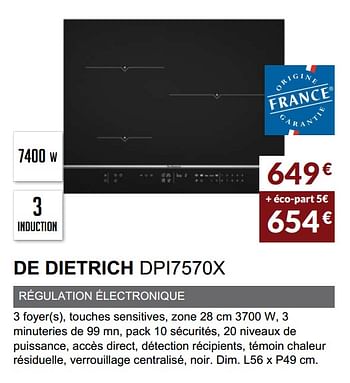 Promotions Table induction de dietrich dpi7570x - De Dietrich - Valide de 03/06/2019 à 30/09/2019 chez Copra