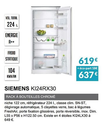 Promotions Rèfrigèrateur intègrable siemens ki24rx30 - Siemens - Valide de 03/06/2019 à 30/09/2019 chez Copra