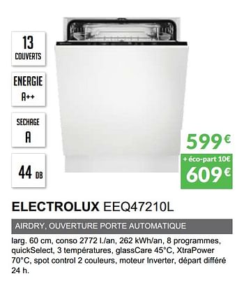 Promotions Lave-vaisselle tout intègrable electrolux eeq47210l - Electrolux - Valide de 03/06/2019 à 30/09/2019 chez Copra