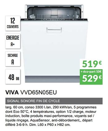 Promotions Lave-vaisselle tout intègrable viva vvd65n05eu - Viva - Valide de 03/06/2019 à 30/09/2019 chez Copra