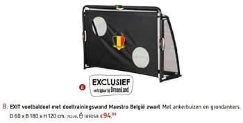 Promoties Exit voetbaldoel met doeltrainingswand maestro belgië zwart zwart - Exit - Geldig van 13/06/2019 tot 13/07/2019 bij Dreamland