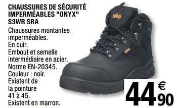 Promotions Chaussures de sécurité imperméables onyx s3wr sra - Site - Valide de 01/04/2019 à 31/12/2019 chez Brico Depot