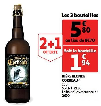 Promotions Bière blonde corbeau - Corbeau - Valide de 12/06/2019 à 18/06/2019 chez Auchan Ronq