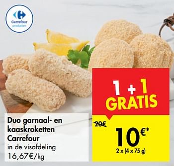 Promoties Duo garnaal- en kaaskroketten carrefour - Huismerk - Carrefour  - Geldig van 06/06/2019 tot 24/06/2019 bij Carrefour