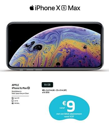 Promoties Apple iphone xs max 64gb - Apple - Geldig van 04/06/2019 tot 01/07/2019 bij Base