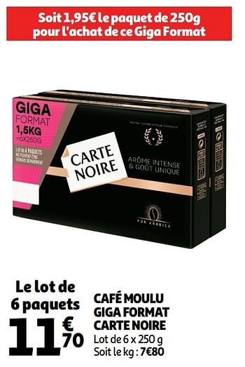 Promotions Café moulu giga format carte noire - CarteNoire - Valide de 05/06/2019 à 22/06/2019 chez Auchan Ronq