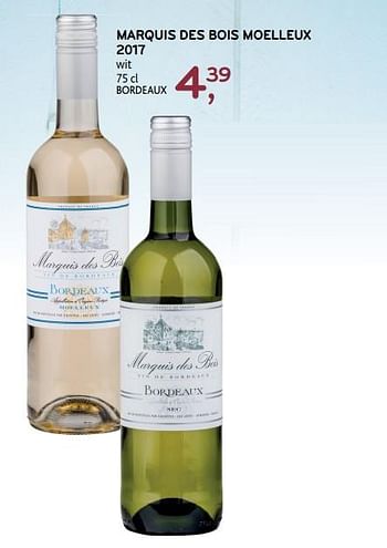 Promoties Marquis des bois moelleux 2017 wit - Witte wijnen - Geldig van 19/06/2019 tot 02/07/2019 bij Alvo