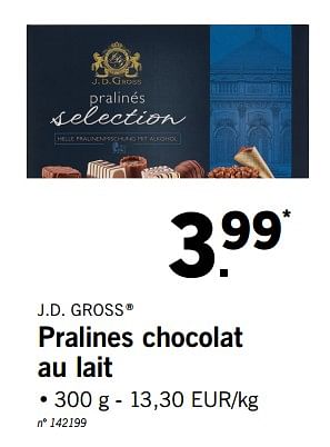 Promoties Pralines chocolat au lait - J.D.Gross - Geldig van 17/06/2019 tot 22/06/2019 bij Lidl