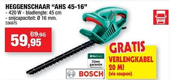 Promoties Bosch heggenschaar ahs 45-16 - Bosch - Geldig van 12/06/2019 tot 23/06/2019 bij Hubo