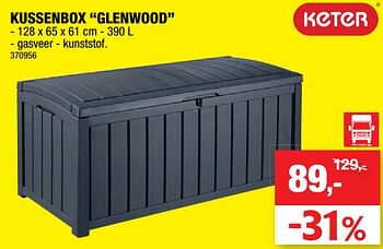 Promoties Kussenbox glenwood - Keter - Geldig van 12/06/2019 tot 23/06/2019 bij Hubo