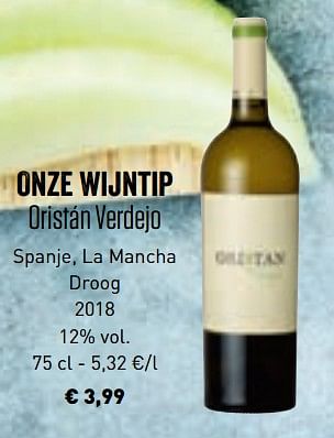 Promoties Onze wijntip oristán verdejo spanje, la mancha droog 2018 - Witte wijnen - Geldig van 10/06/2019 tot 21/09/2019 bij Lidl