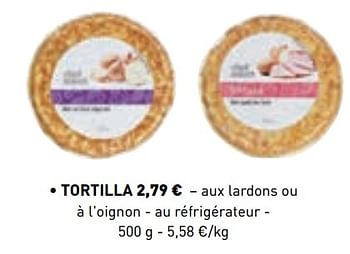 Promotions Tortilla - Produit maison - Lidl - Valide de 10/06/2019 à 21/09/2019 chez Lidl