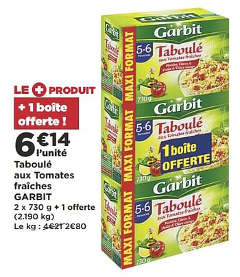 Promoties Taboulé aux tomates fraîches garbit - Garbit - Geldig van 11/06/2019 tot 23/06/2019 bij Super Casino