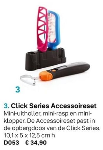 Promoties Click series accessoireset - Huismerk - Tupperware - Geldig van 01/03/2019 tot 30/09/2019 bij Tupperware