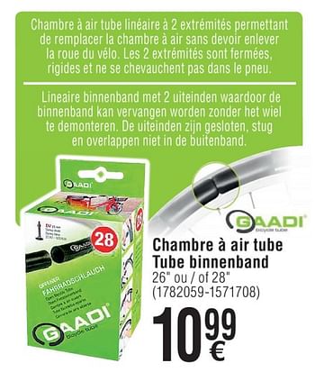 Promoties Chambre à air tube - Gaadi - Geldig van 02/04/2019 tot 31/12/2019 bij Cora