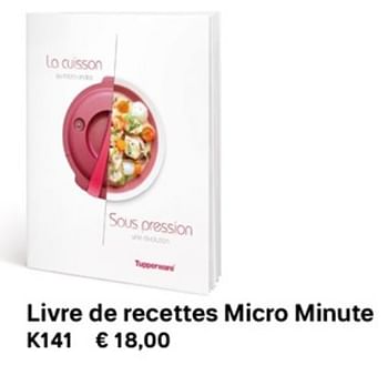 Promotions Livre de recettes micro minute - Produit Maison - Tupperware - Valide de 01/03/2019 à 30/09/2019 chez Tupperware