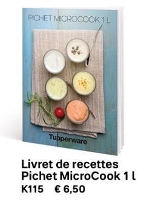 Promotions Livret de recettes pichet microcook - Produit Maison - Tupperware - Valide de 01/03/2019 à 30/09/2019 chez Tupperware