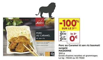 Promotions Porc au caramel + son riz basmati surgelé maderne - Maderne - Valide de 18/06/2019 à 30/06/2019 chez Super Casino