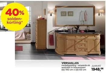 Promotions Versailles meubelopstelling - verweerde eik wastafel in blauwsteen - House of Ascott - Valide de 24/06/2019 à 31/07/2019 chez X2O