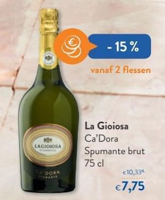 Promoties La gioiosa dora spumante brut - Schuimwijnen - Geldig van 19/06/2019 tot 02/07/2019 bij OKay