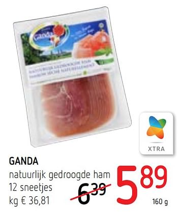 Promoties Ganda natuurlijk gedroogde ham - Ganda - Geldig van 20/06/2019 tot 03/07/2019 bij Spar (Colruytgroup)