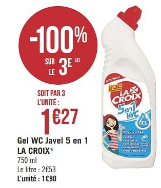 LA CROIX - Nettoyant Gel WC Avec Javel - Action 3 en 1