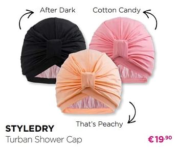 Promoties Styledry turban shower cap - Styledry - Geldig van 01/06/2019 tot 30/06/2019 bij ICI PARIS XL
