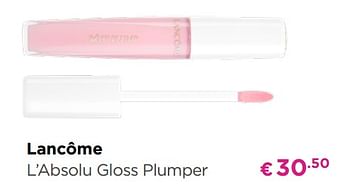 Promoties Lancôme l`absolu gloss plumper - Lancome - Geldig van 01/06/2019 tot 30/06/2019 bij ICI PARIS XL