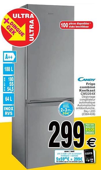 Promotions Candy frigo combiné koelkast cm3354x - Candy - Valide de 18/06/2019 à 01/07/2019 chez Cora