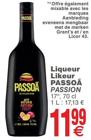 Promotions Liqueur likeur passoã passion - Passoa - Valide de 25/06/2019 à 01/07/2019 chez Cora