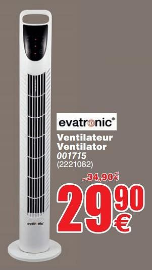 Promoties Evatronic ventilateur ventilator 001715 - Evatronic - Geldig van 25/06/2019 tot 08/07/2019 bij Cora