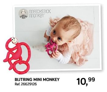 Promoties Bijtring mini monkey - Matchstick Monkey - Geldig van 25/06/2019 tot 23/07/2019 bij Supra Bazar
