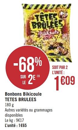 Promotions Bonbons bikicoule tetes brulees - Produit Maison - Géant Casino - Valide de 25/06/2019 à 07/07/2019 chez Géant Casino