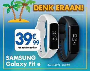 Promoties Samsung galaxy fit e - Samsung - Geldig van 26/06/2019 tot 08/07/2019 bij Carrefour
