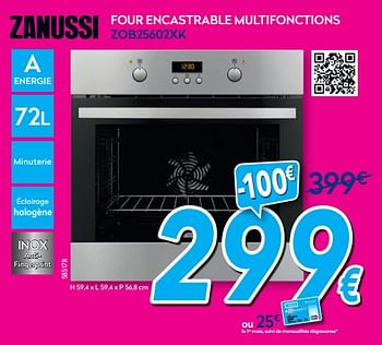 Promotions Zanussi four encastrable multifonctions zob25602xk - Zanussi - Valide de 01/07/2019 à 31/07/2019 chez Krefel