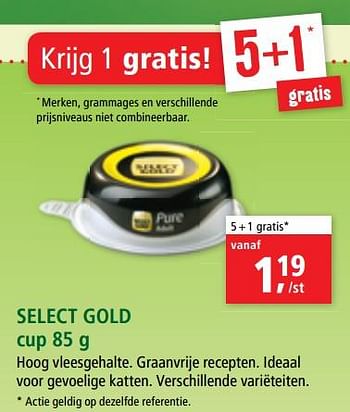 Promoties Select gold cup - Select Gold - Geldig van 03/07/2019 tot 10/07/2019 bij Maxi Zoo