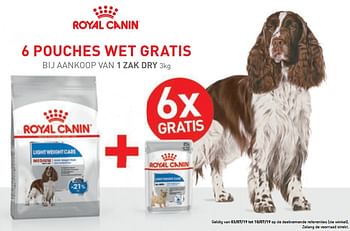 Promoties 6 pouches wet gratis bij aankoop van 1 zak dry 3kg - Royal Canin - Geldig van 03/07/2019 tot 10/07/2019 bij Maxi Zoo