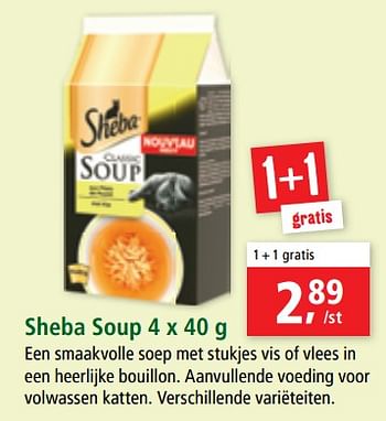 Promoties Sheba soup - Sheba - Geldig van 03/07/2019 tot 10/07/2019 bij Maxi Zoo