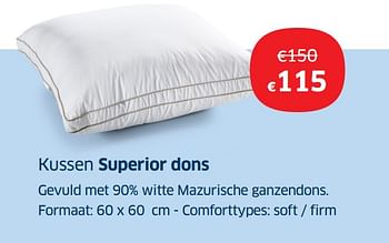 Promoties Kussen superior dons - Huismerk - Sleeplife - Geldig van 01/07/2019 tot 31/07/2019 bij Sleeplife