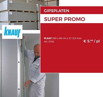 Promoties Gipsplaten plaat - Knauf - Geldig van 28/06/2019 tot 03/08/2019 bij Woodtex